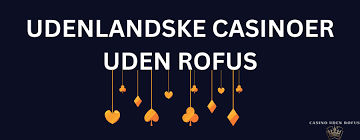 Udenlandske Online Casino Uden MitID Find Din Spiloplevelse Udenlandske Online Casino Uden MitID Find Din Spiloplevelse